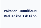 Pokemon IRONéMON Red Kaizo Edition
