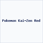 Pokemon Kai-Zen Red