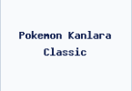 Pokemon Kanlara Classic