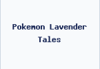 Pokemon Lavender Tales