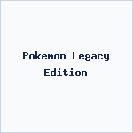 Pokemon Legacy Edition