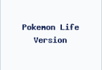 Pokemon Life Version