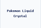 Pokemon Liquid Crystal