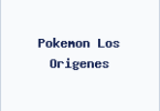 Pokemon Los Origenes