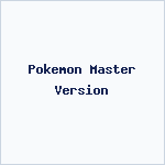 Pokemon Master Version