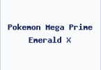Pokemon Mega Prime Emerald X