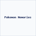 Pokemon Memories