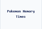 Pokemon Memory Times
