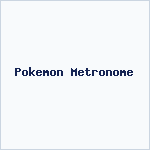Pokemon Metronome