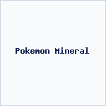 Pokemon Mineral