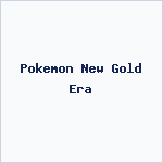 Pokemon New Gold Era