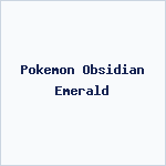 Pokemon Obsidian Emerald