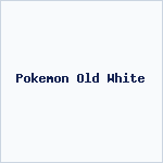 Pokemon Old White