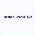 Pokemon Orange Sun