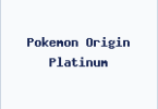 Pokemon Origin Platinum