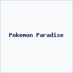 Pokemon Paradise
