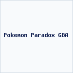 Pokemon Paradox GBA