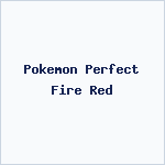 Pokemon Perfect Fire Red