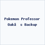 Pokemon Professor Oak’s Backup