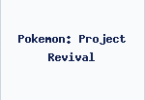 Pokemon: Project Revival