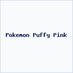 Pokemon Puffy Pink