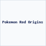 Pokemon Red Origins