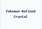 Pokemon Refined Crystal