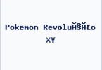 Pokemon Revolução XY