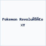 Pokemon Revolução XY