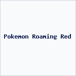 Pokemon Roaming Red