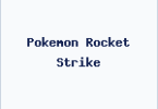 Pokemon Rocket Strike