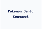 Pokemon Septo Conquest