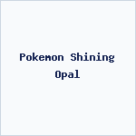 Pokemon Shining Opal