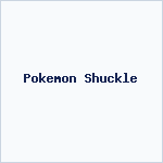 Pokemon Shuckle