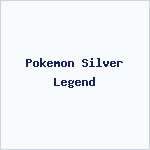 Pokemon Silver Legend