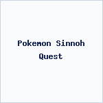 Pokemon Sinnoh Quest