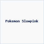 Pokemon Slowpink