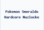 Pokemon Smeraldo Hardcore Nuzlocke