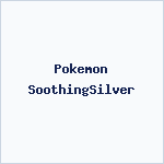 Pokemon SoothingSilver