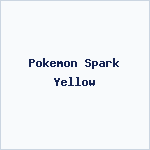 Pokemon Spark Yellow