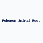 Pokemon Spiral Root