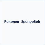 Pokemon SpongeBob