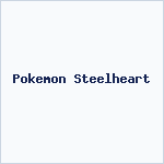 Pokemon Steelheart