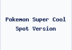 Pokemon Super Cool Spot Version