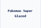 Pokemon Super Glazed