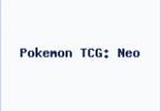 Pokemon TCG: Neo