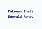 Pokemon Theta Emerald Renev