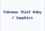 Pokemon Thief Ruby / Sapphire