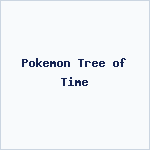 Pokemon Tree of Time
