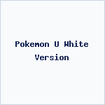 Pokemon U White Version
